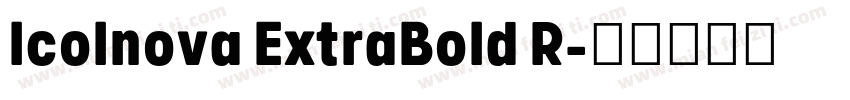 Icolnova ExtraBold R字体转换